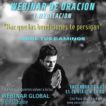 Cargar imagen en el visor de la galería, Acciona - WEBINAR DE ORACION Y MEDITACION: ABRE TUS CAMINOS - HAZ QUE LAS BENDICIONES TE PERSIGAN - 8 y 9 OCTUBRE